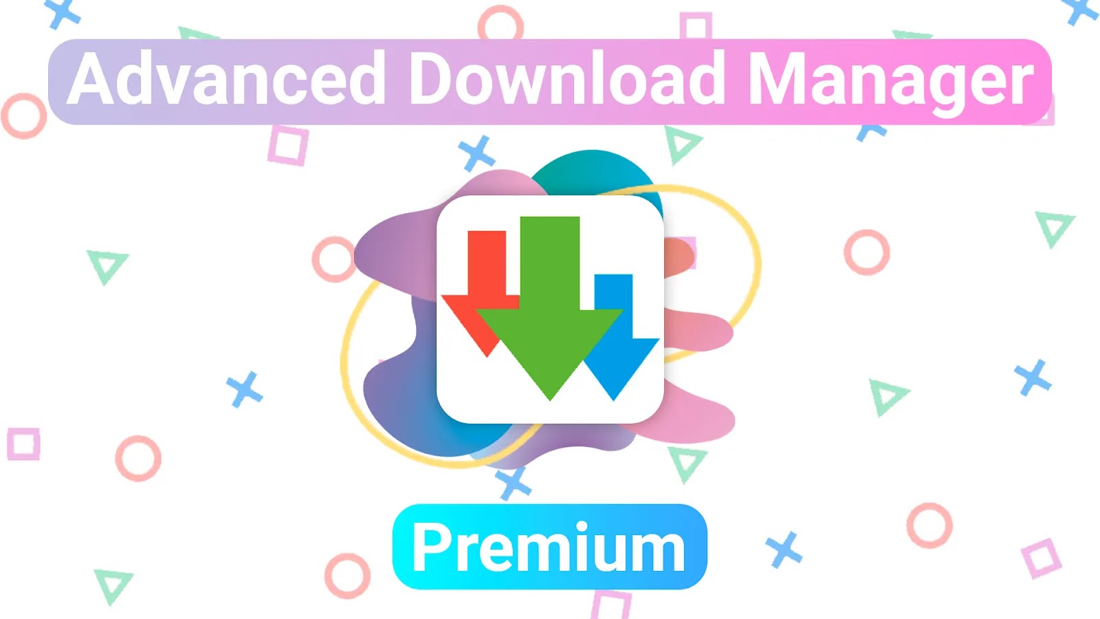 advanced-download-manager-pro-android-todo-desbloqueado-ultima-version