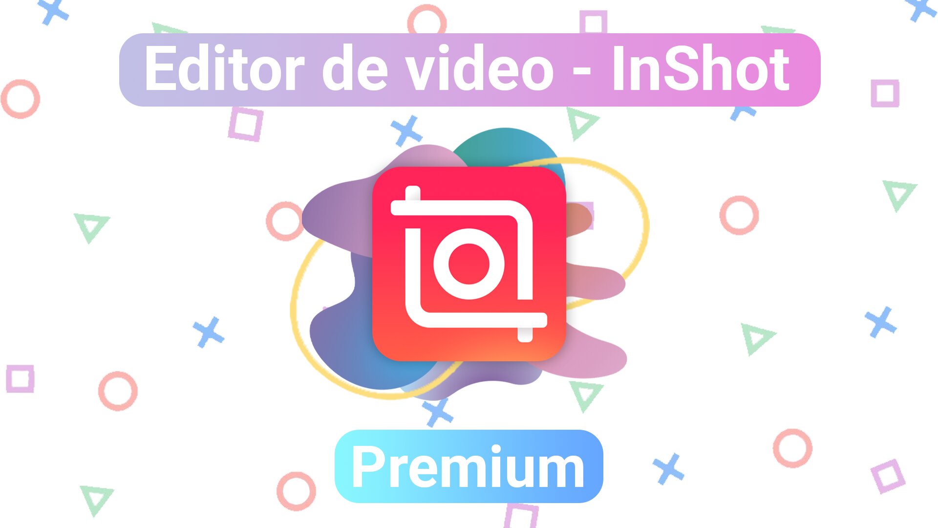 inshot-premium-sin-marca-de-agua-android-todo-desbloqueado-ultima-version